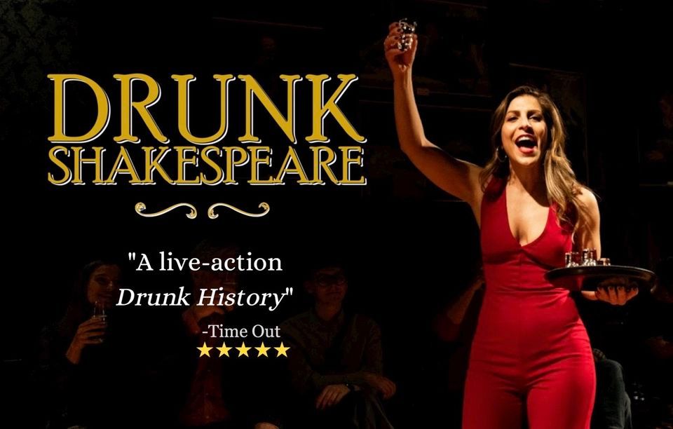 Drunk Shakespeare at Emerald Theatre - Houston