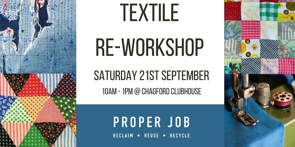 Textile Re-Workshop!