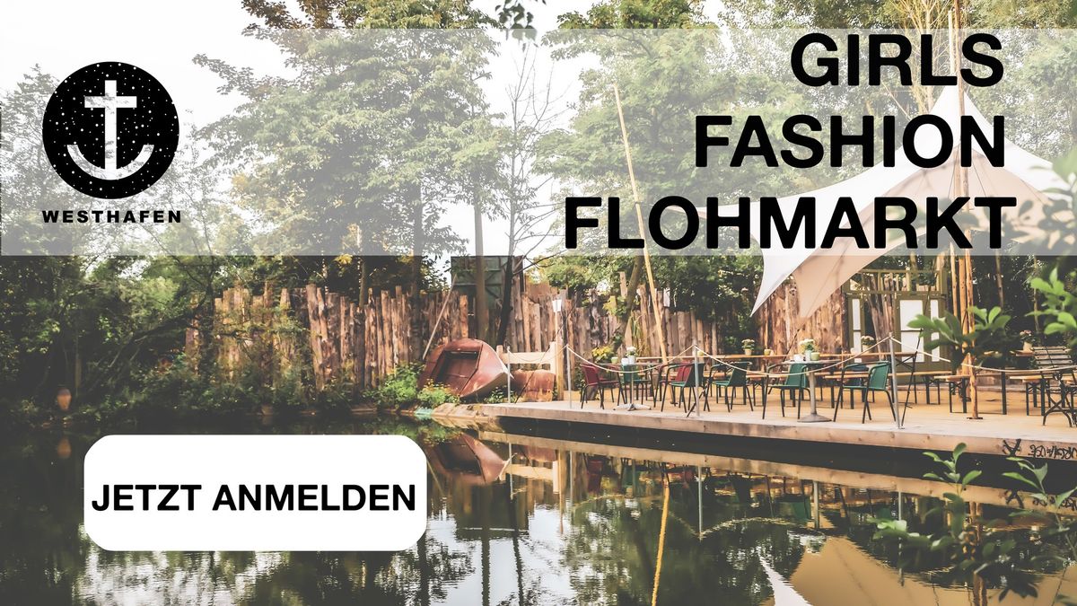 GIRLS FASHION Flohmarkt im Westhafen