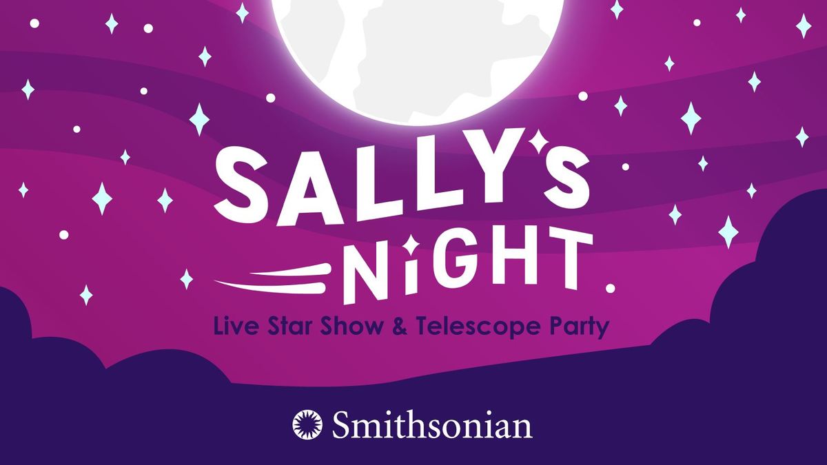 Sally's Night: Live Star Show and Telescope Party
