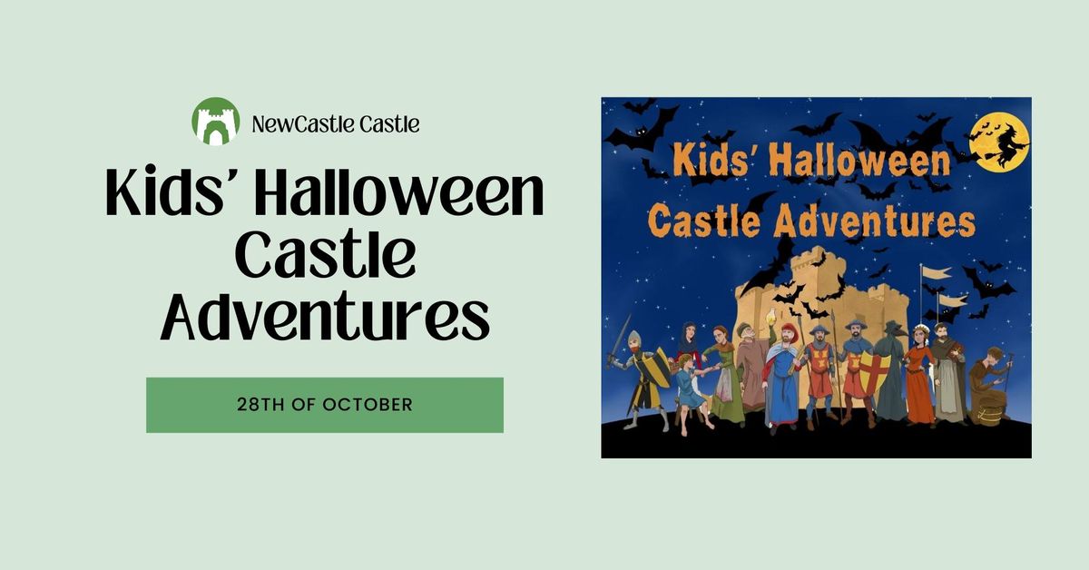 SOLD OUT! Tour - Kids' Halloween Castle Adventures