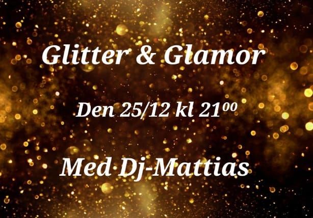 Glitter & Glamor 