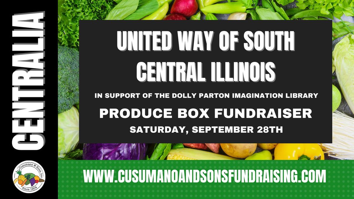 United Way of South Central Illinois Produce Box Fundraiser