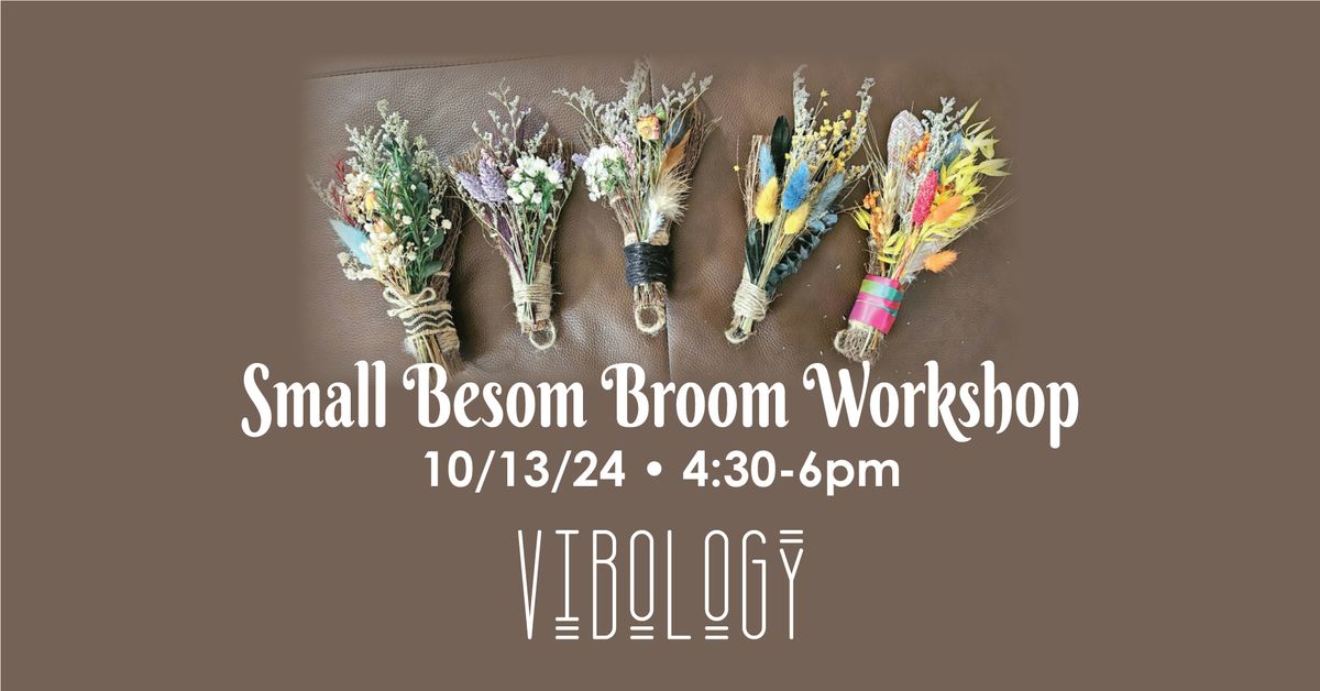 Small Besom Broom Workshop