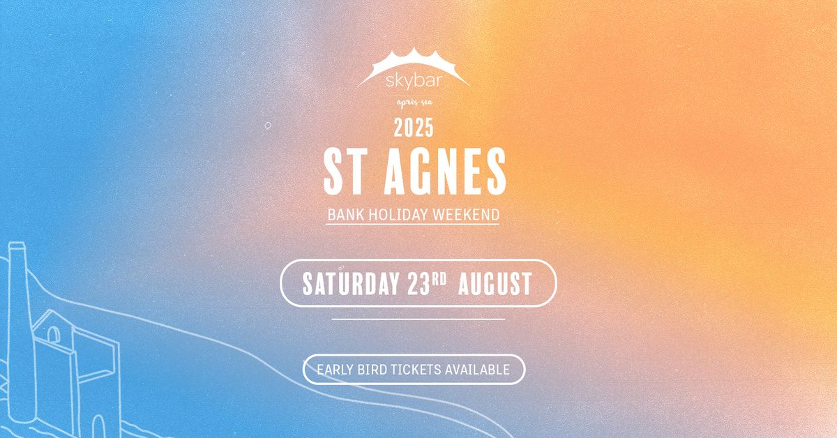 St Agnes Skybar Saturday Night - Special Guest TBA