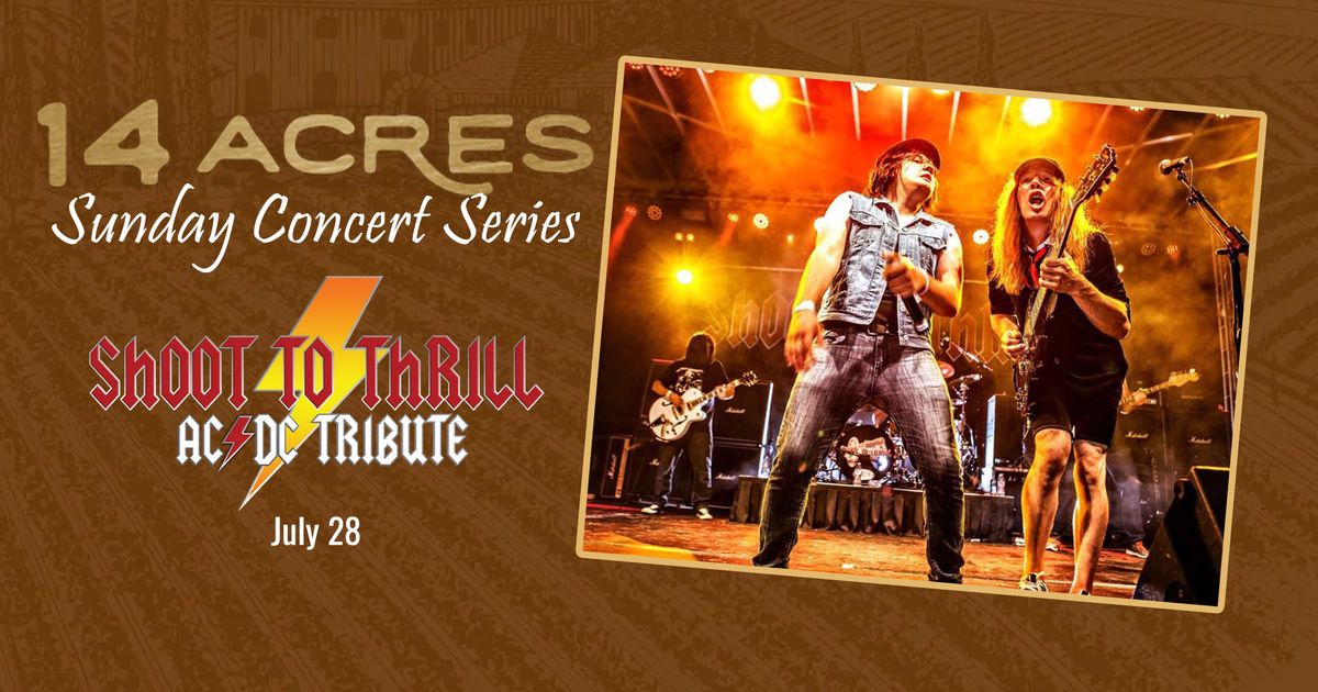 Shoot To Thrill [AC\u26a1DC tribute] at 14 Acres Vineyard & Winery