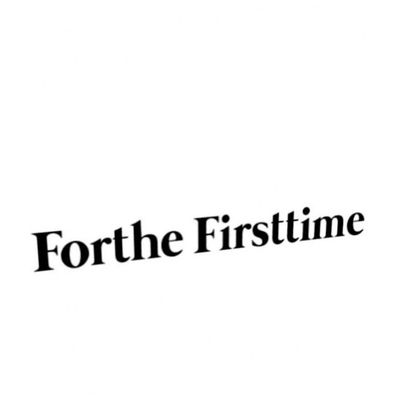 Forthe Firsttime