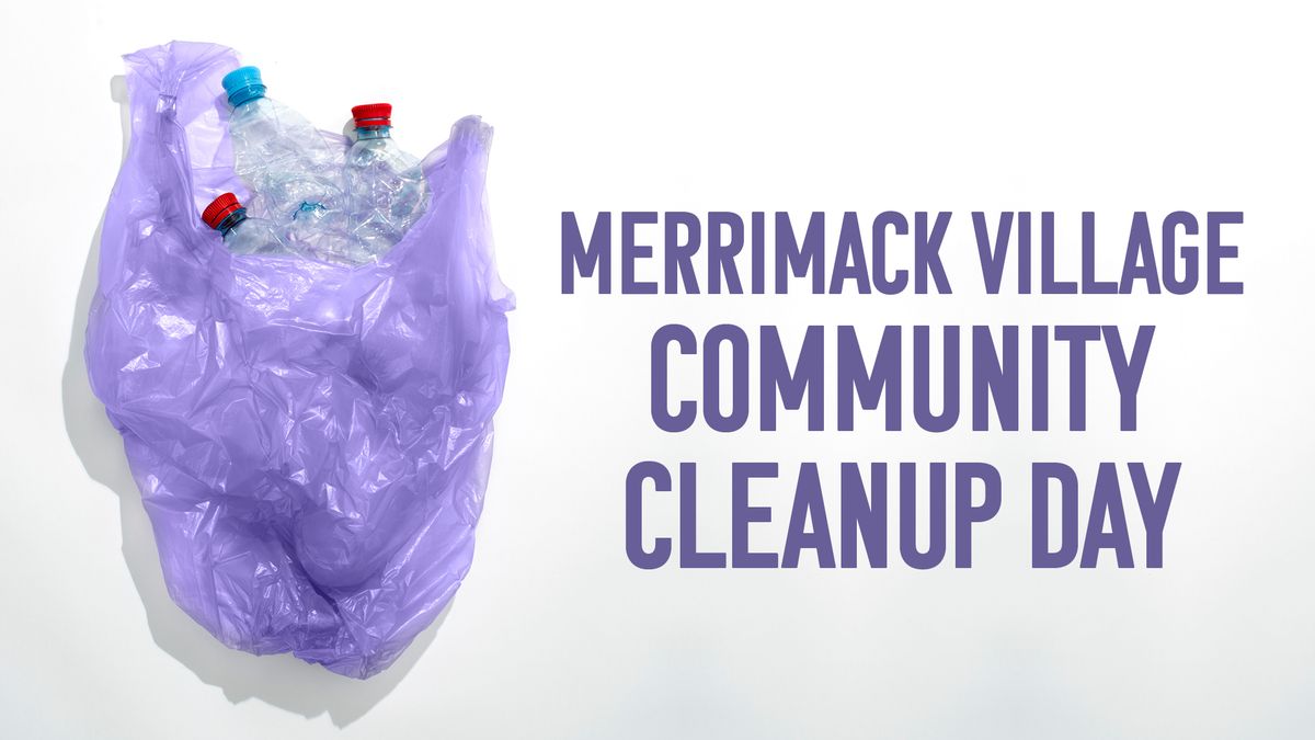 Merrimack Village Community Cleanup Day 