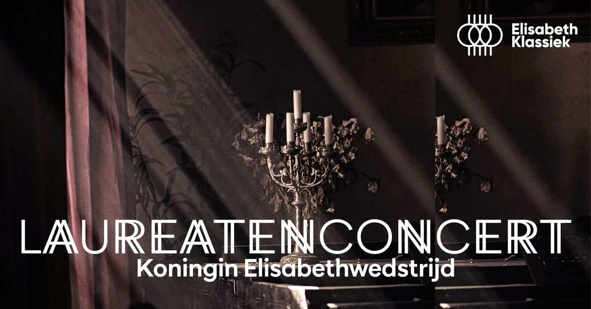 Laureatenconcert Koningin Elisabethwedstrijd