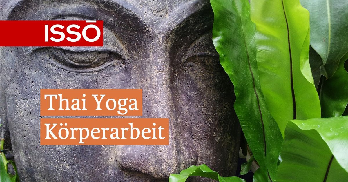 Thai Yoga K\u00f6rperarbeit - Infoabend