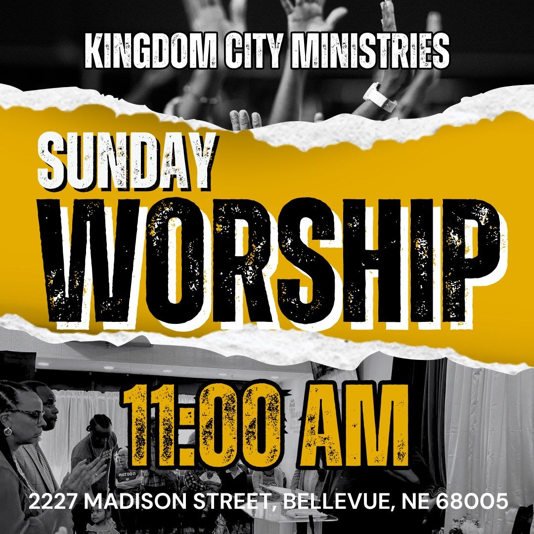 Kingdom City Ministries Morning Worship