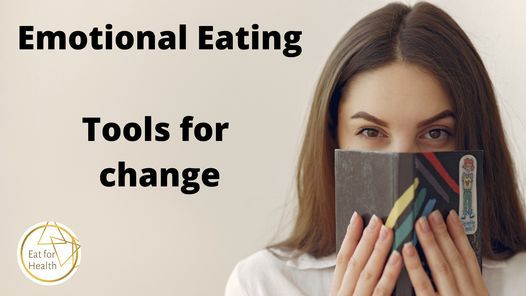 Emotional Eating- Tools for change