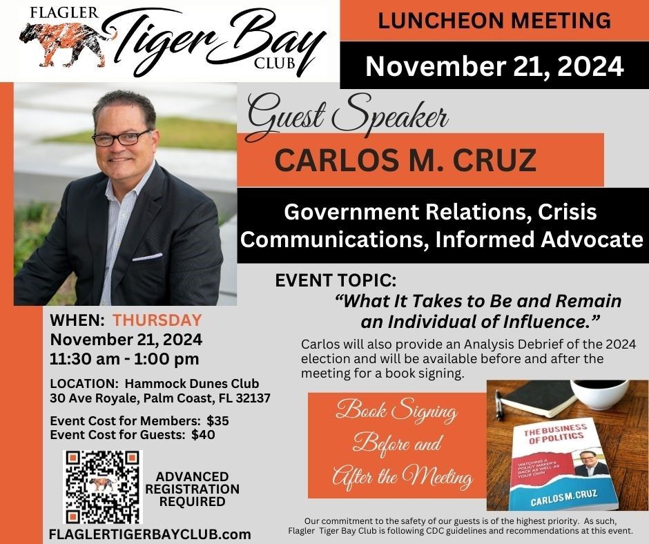 November 2024 Luncheon with Carlos M. Cruz, Government Relations, Crisis Communications 