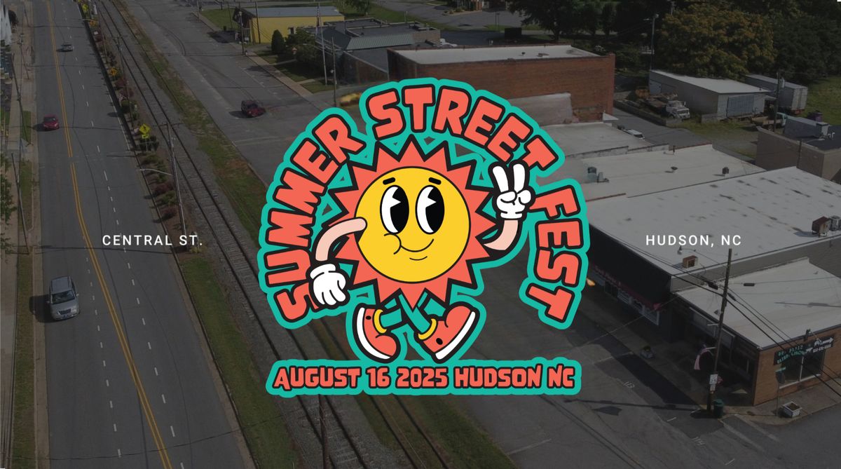 3rd Annual Summer Street Fest