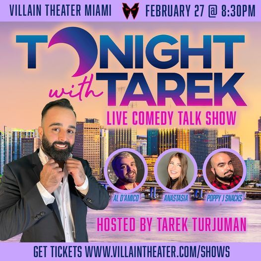 Saturday Gigantic Comedy Show featuring Tonight with Tarek