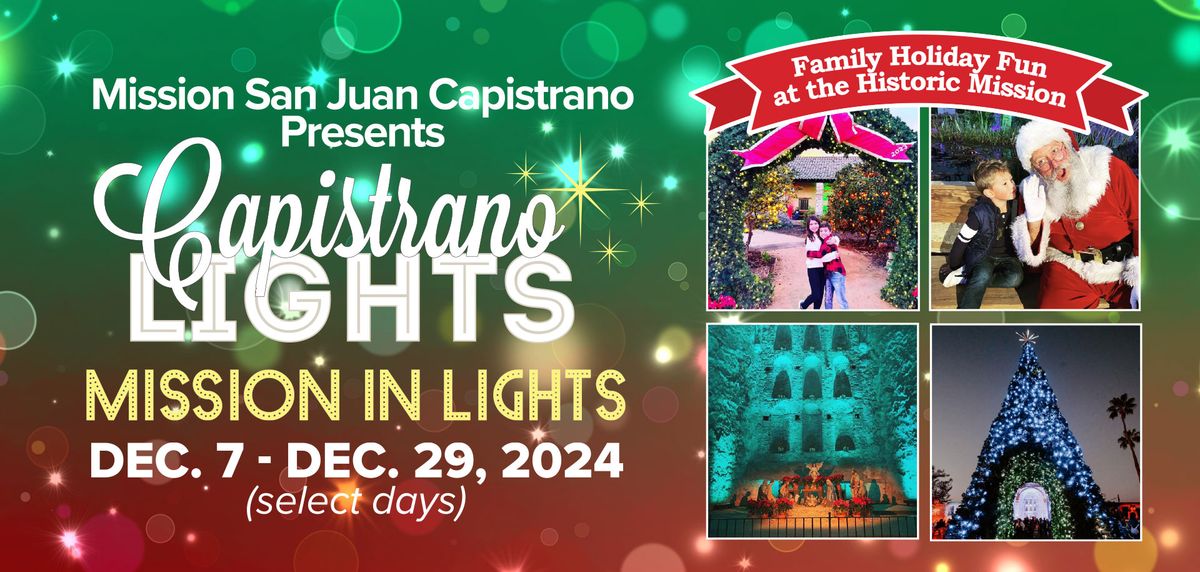 Capistrano Lights: Mission in Lights