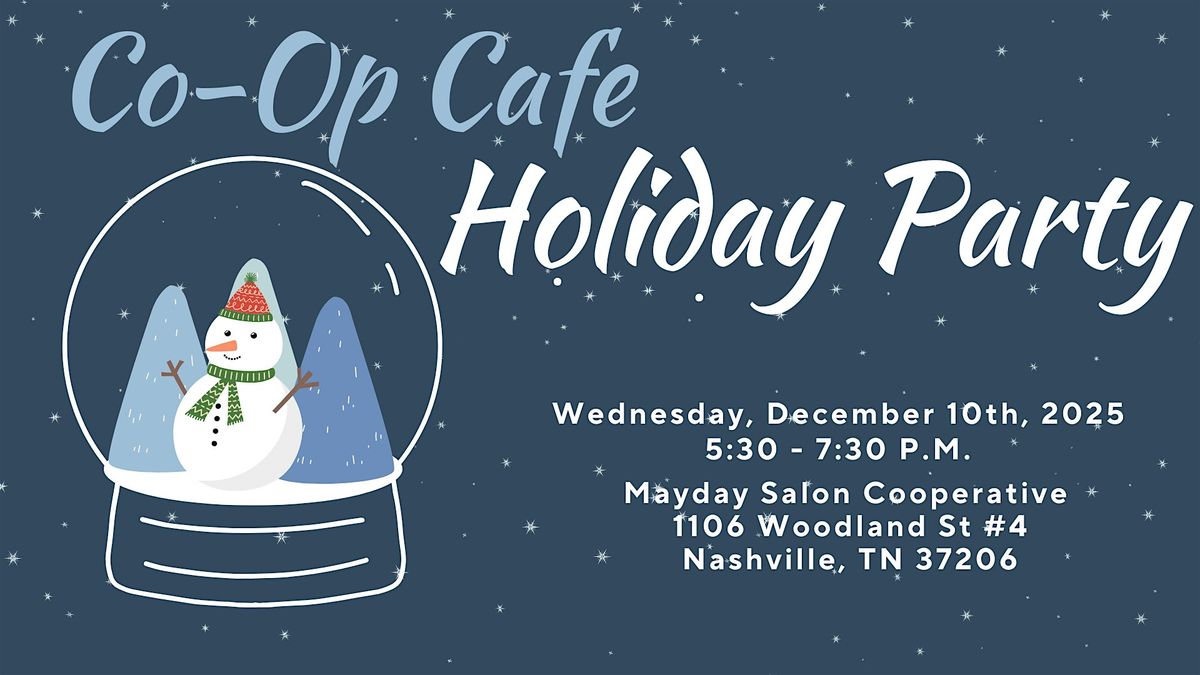 Co-Op Cafe Holiday Party
