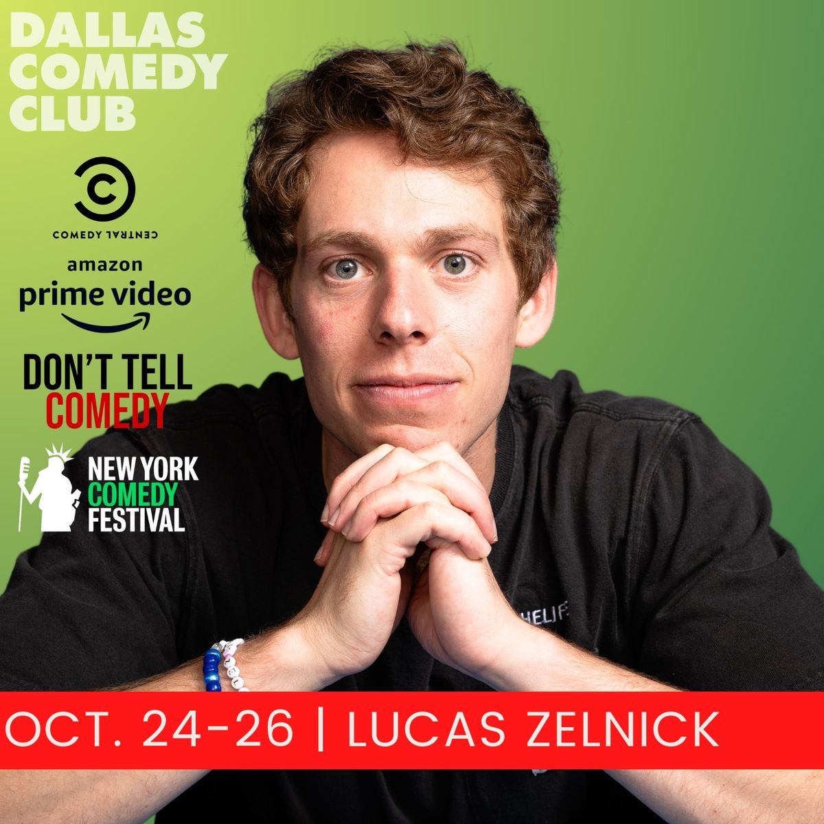 Dallas Comedy Club Presents: Lucas Zelnick