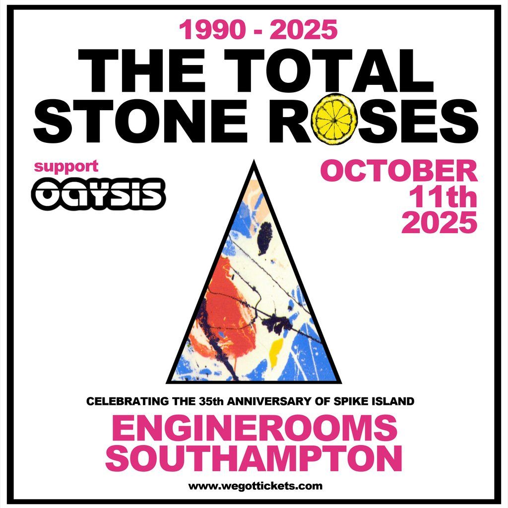 The Total Stone Roses & Oaysis Live