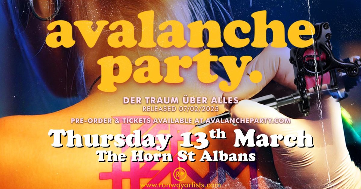 Avalanche Party | The Horn, St Albans