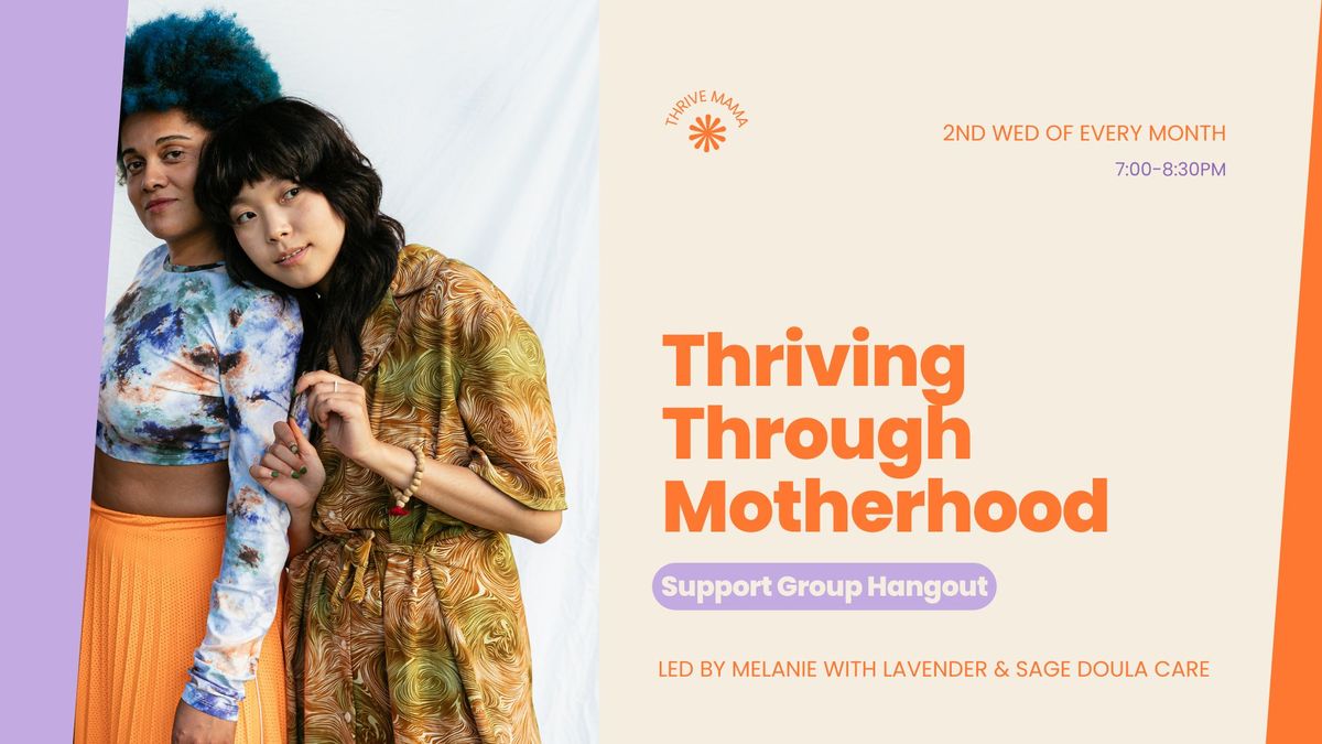 THRIVING MAMAS SUPPORT GROUP