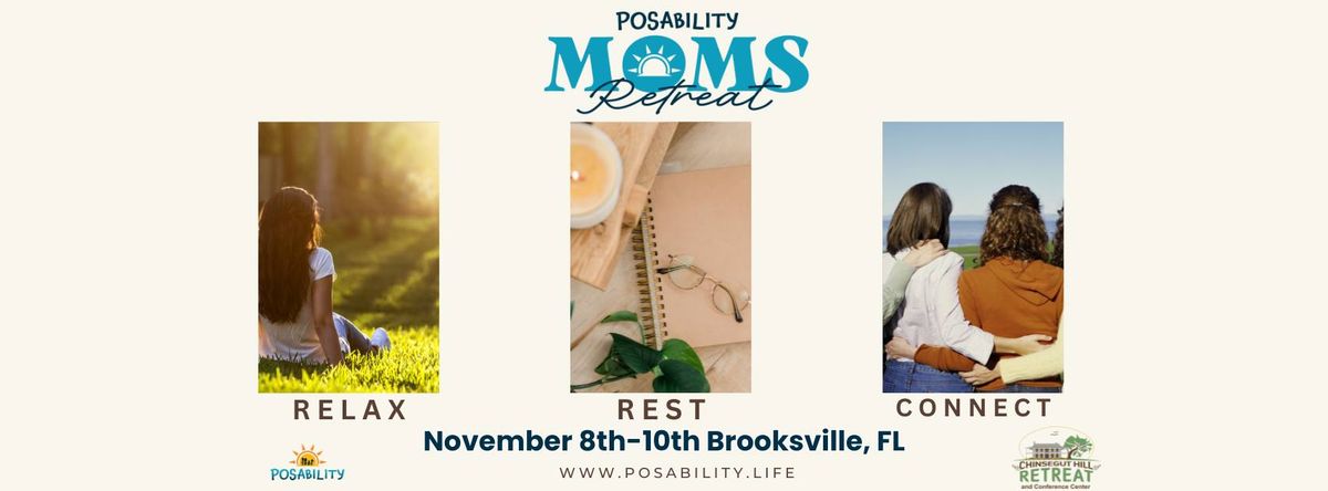 Posability Moms Retreat 2024 - Unfailing Love