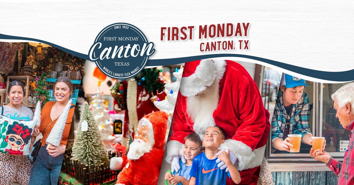 First Monday Trade Days: Canton, TX