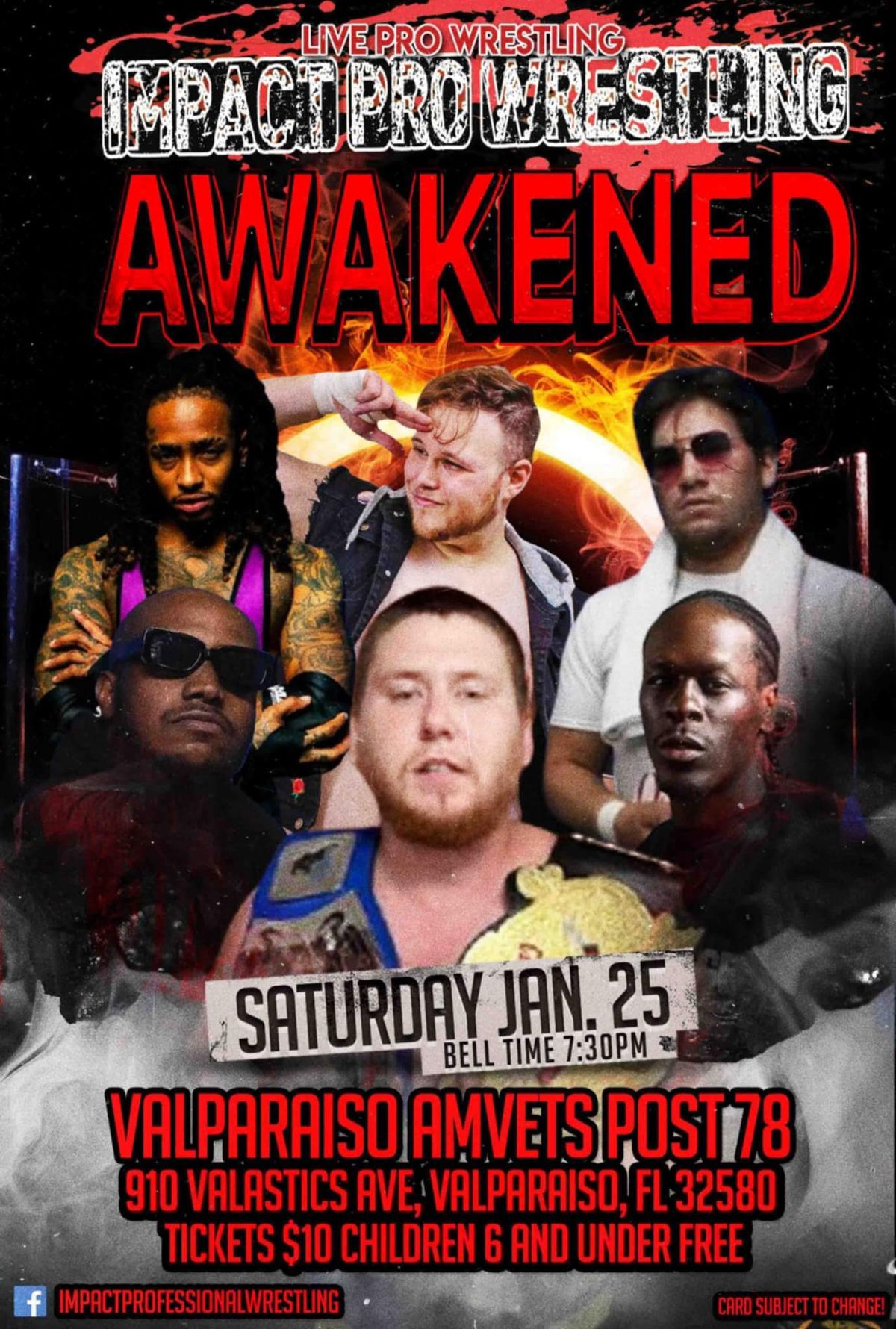 IMPACT Pro Wrestling - AWAKENED! - Saturday February 15th, 2025 - 7:30PM CST