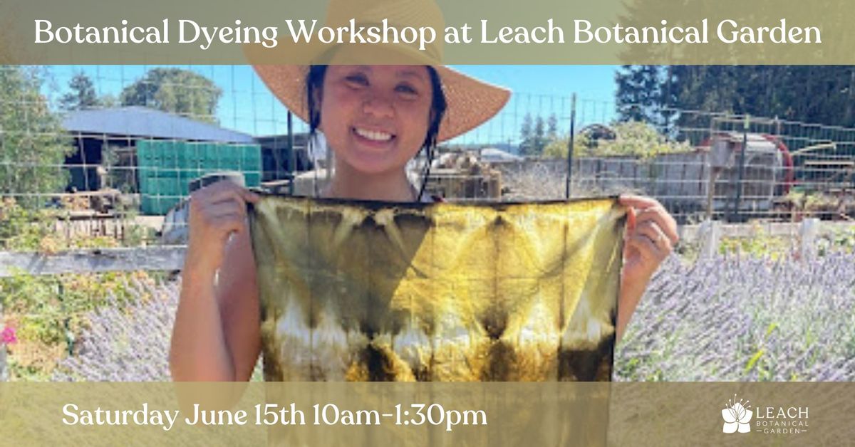 Botanical Dyeing Workshop with Megan Mesloh