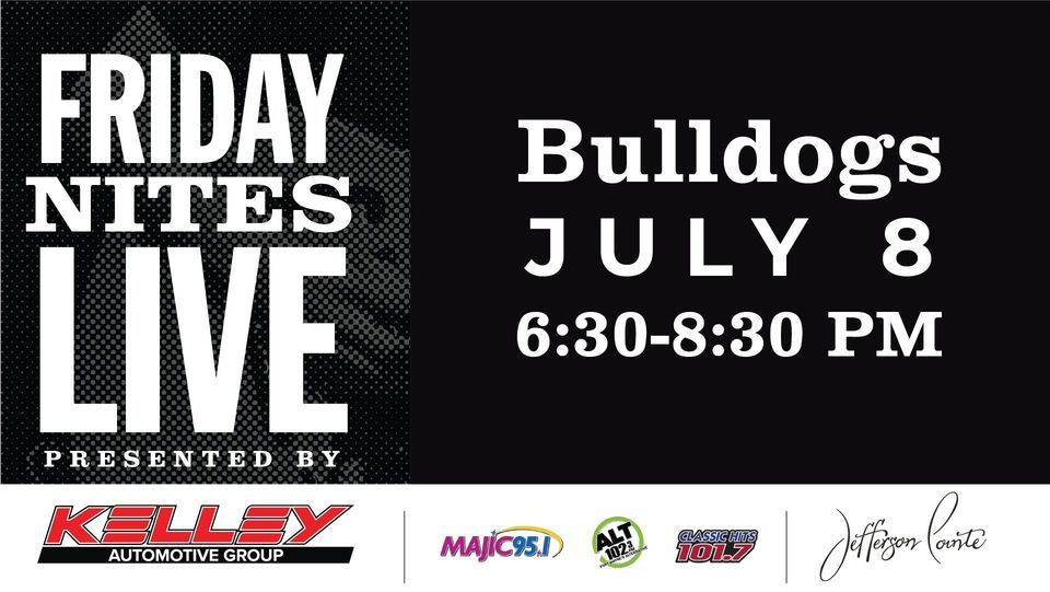Friday Nites-The Bulldogs