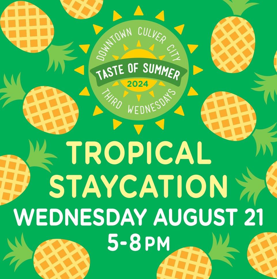 Third Wednesday: Tropical Staycation