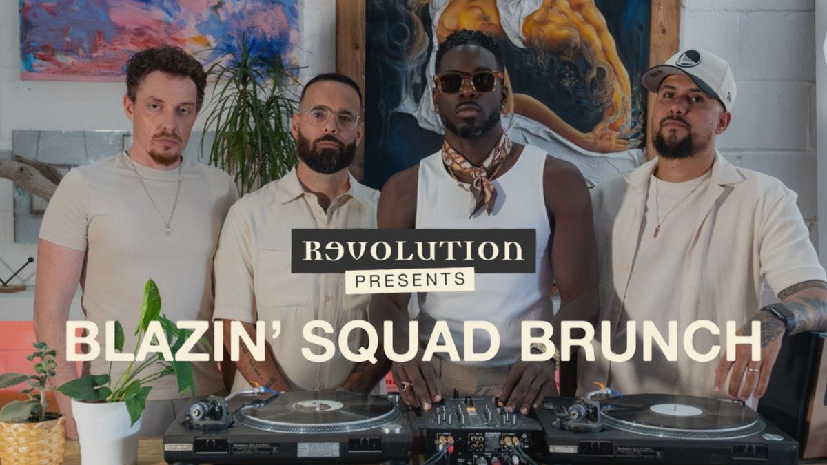 VODKA FM x BLAZIN\u2019 SQUAD BRUNCH (14:15 session)