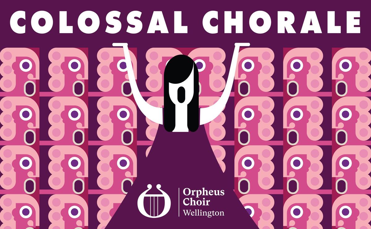 Orpheus Choir: Colossal Chorale