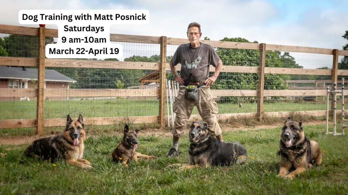 Dog Training with Matt Posnick