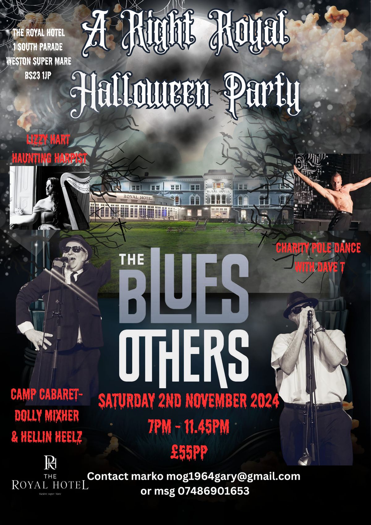 A Right Royal Halloween with The Blues Other's and more !!