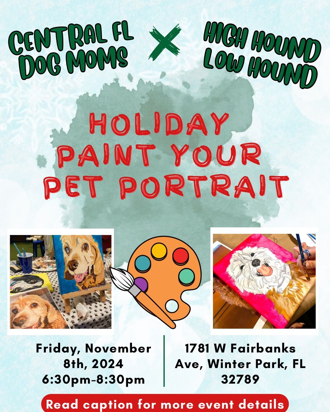 Holiday Paint your Pet with High Hound Low Hound & Central FL Dog Moms