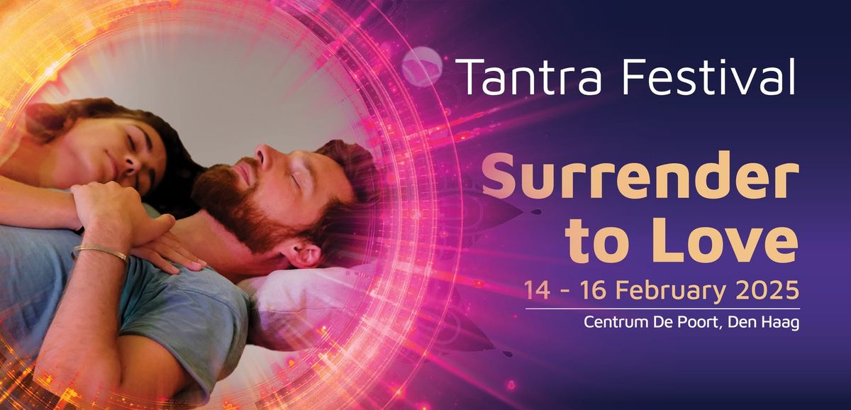 Tantra Festival 2025 - Surrender to Love