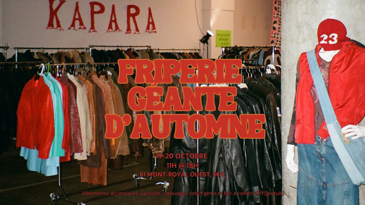 Friperie g\u00e9ante d\u2019automne (Giant Thrift Store)