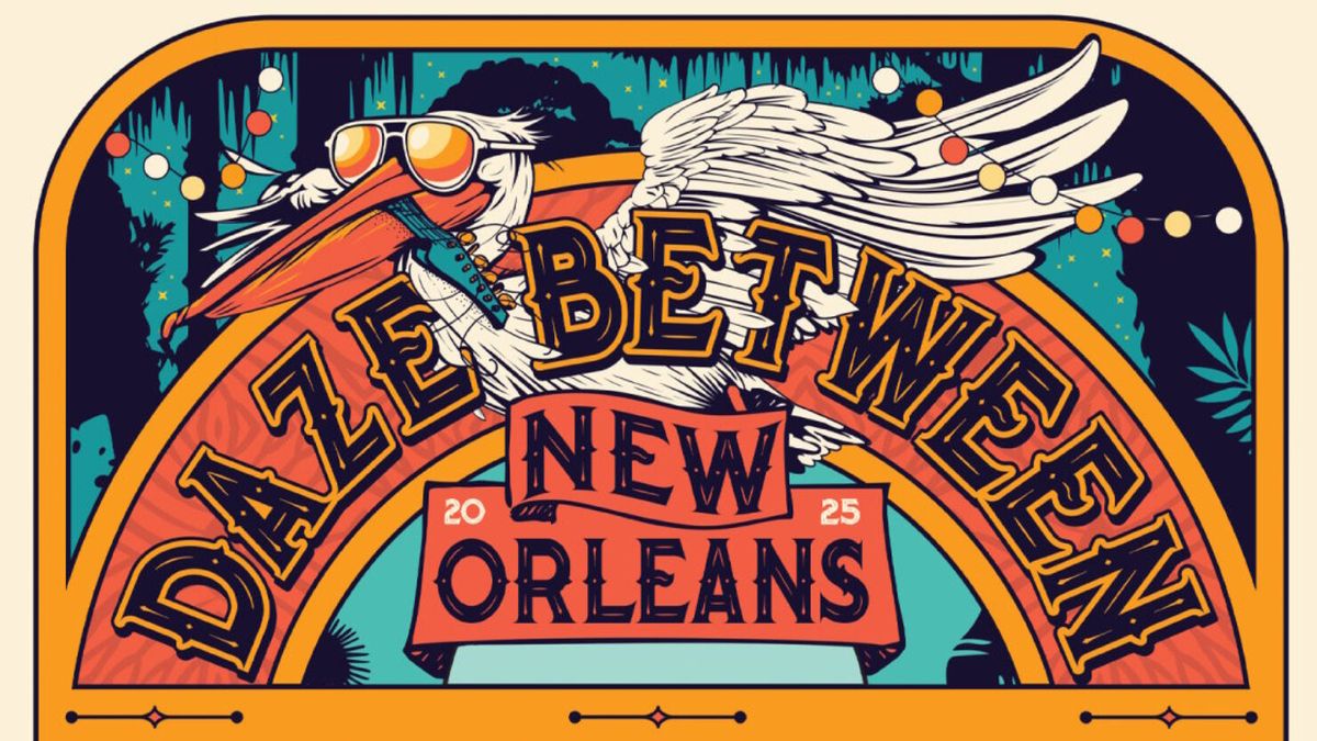 Daze Between New Orleans (Wednesday) with The Allman Betts Band, George Porter Jr, The Headhunters and more