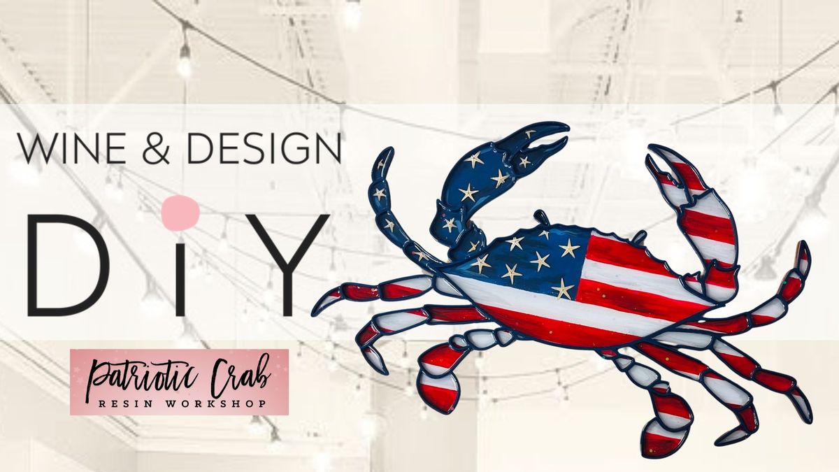 D.I.Y | NEW! PATRIOTIC CRAB RESIN WORKSHOP | MUST REGISTER BY OCTOBER 25TH