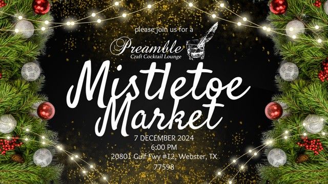 Preamble's Mistletoe Market