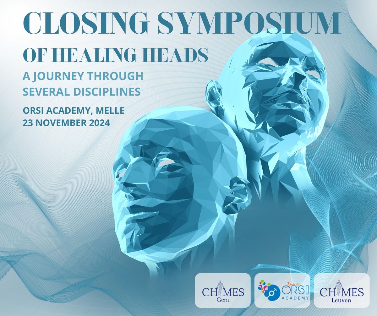 Closing Symposium Healing Heads