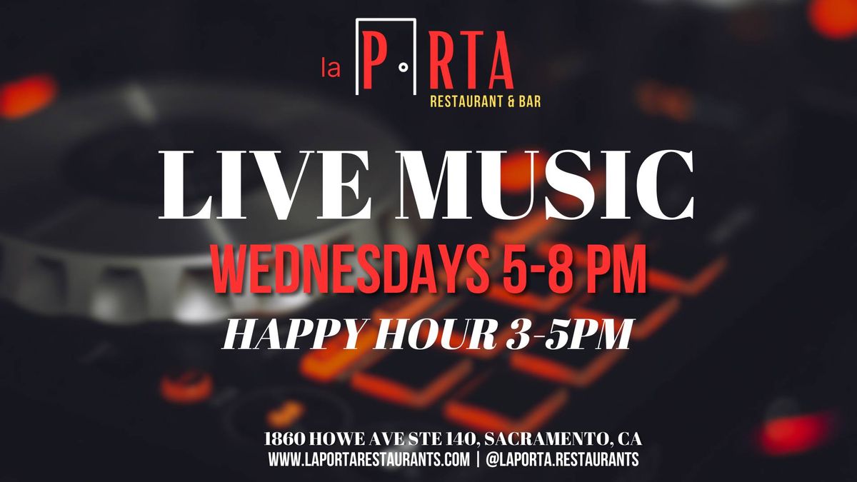 Live Music Wednesdays at La Porta Restaurant & Bar