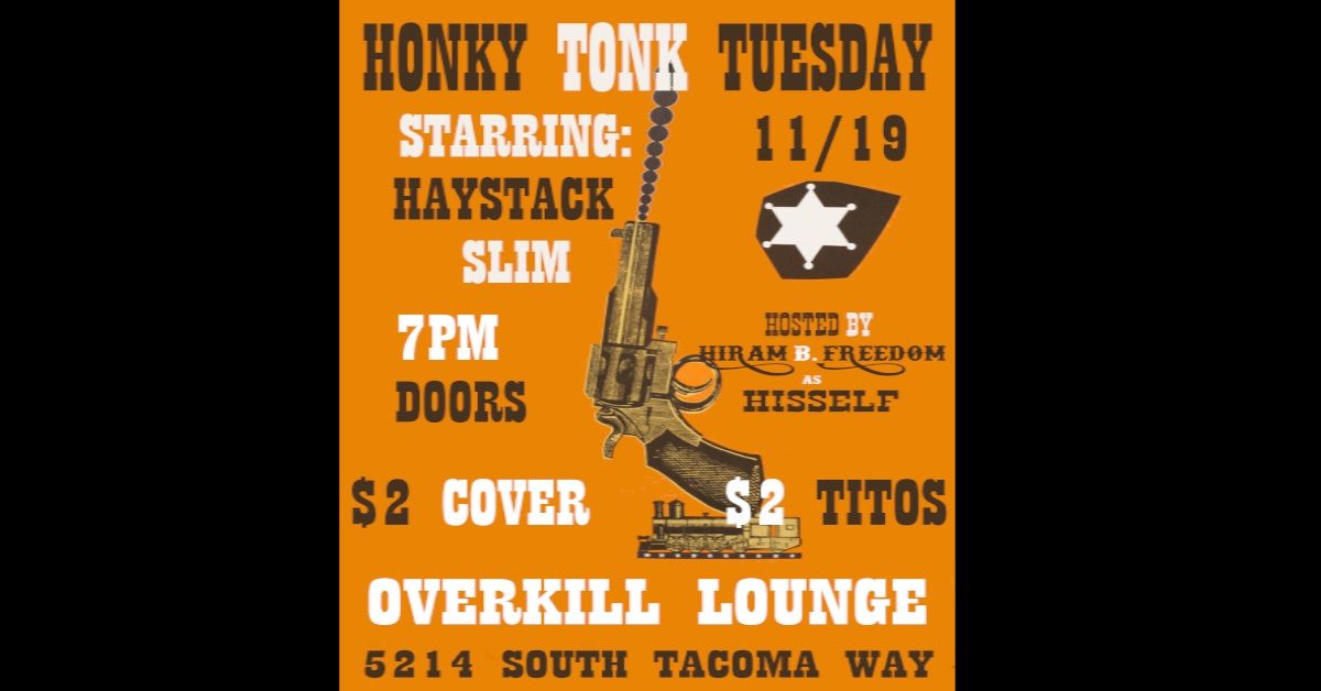 $2 Honky Tonk Tuesday 