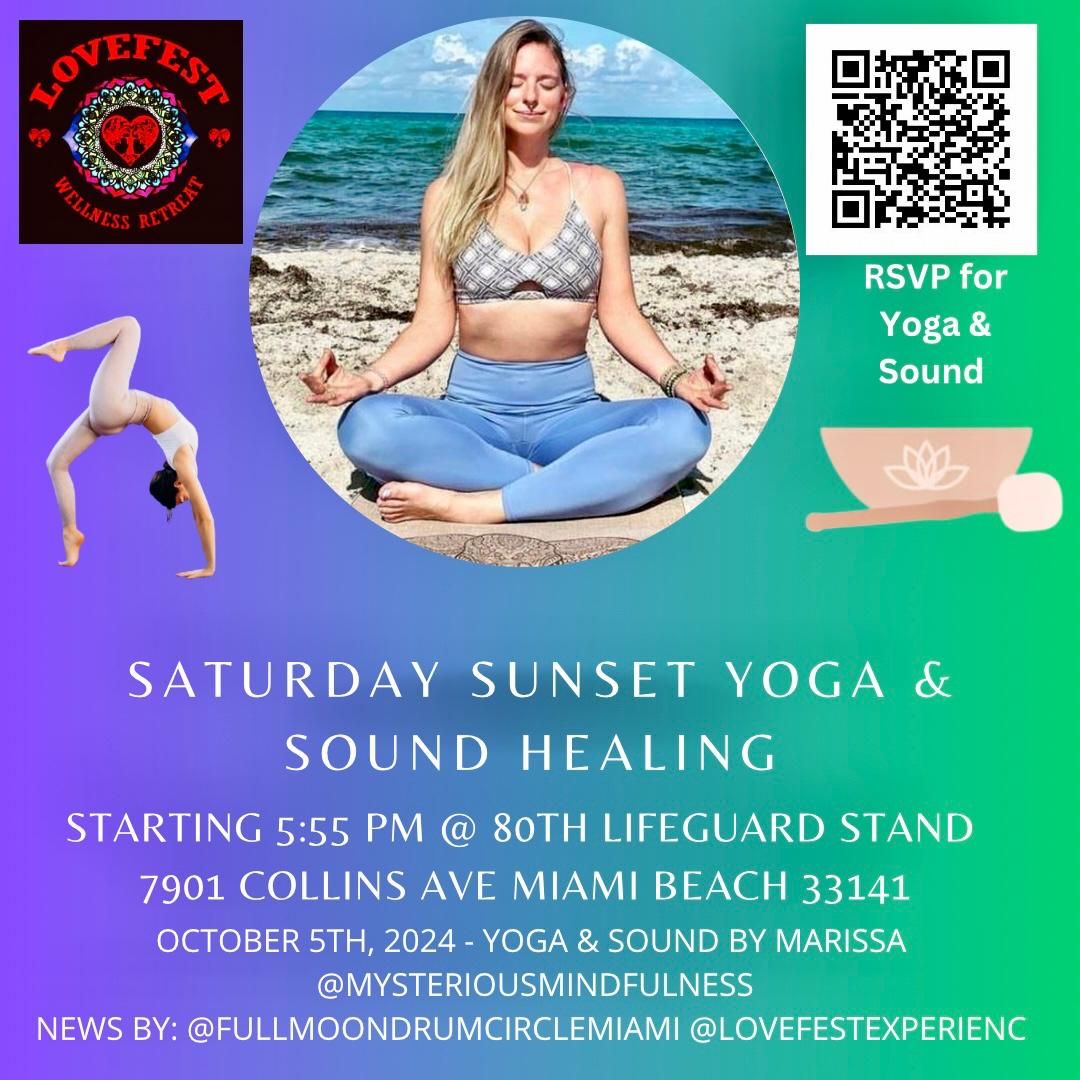 Saturday Sunset Yoga & Sound Healing @80th Lifeguard Stand 10\/5 SHARE