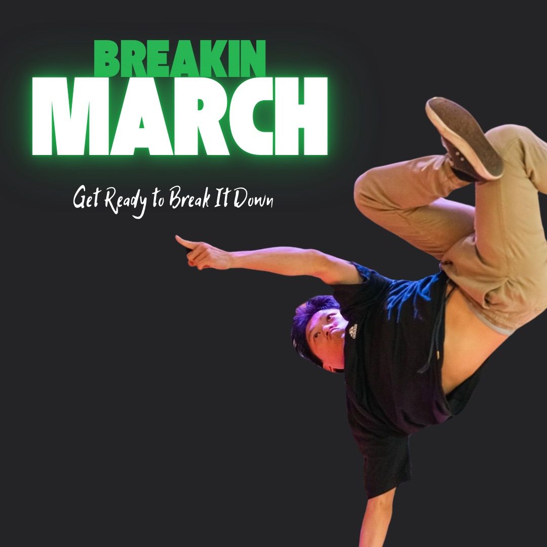 Breakin' March! 