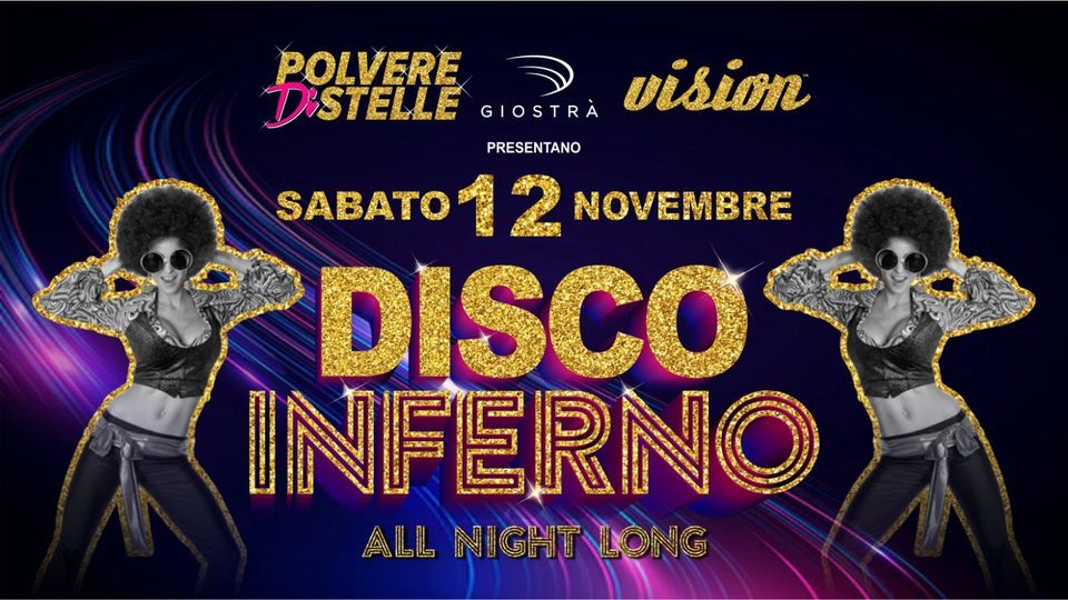 DISCO INFERNO, Clique Club, Bologna, 12 November to 13 November