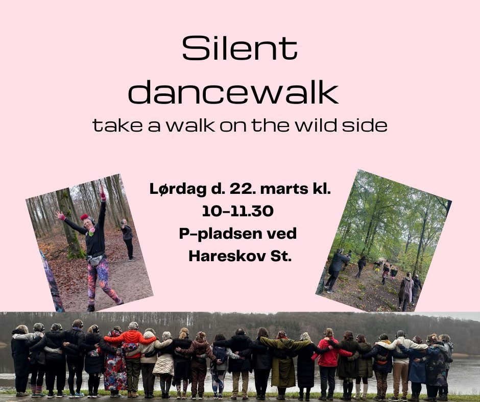 Silent dance walk - take a walk on the wild side