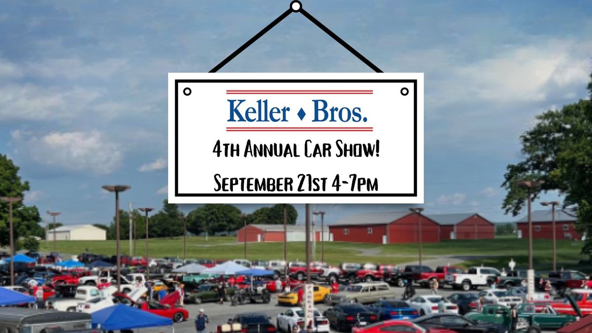 Keller Bros Car Show! 