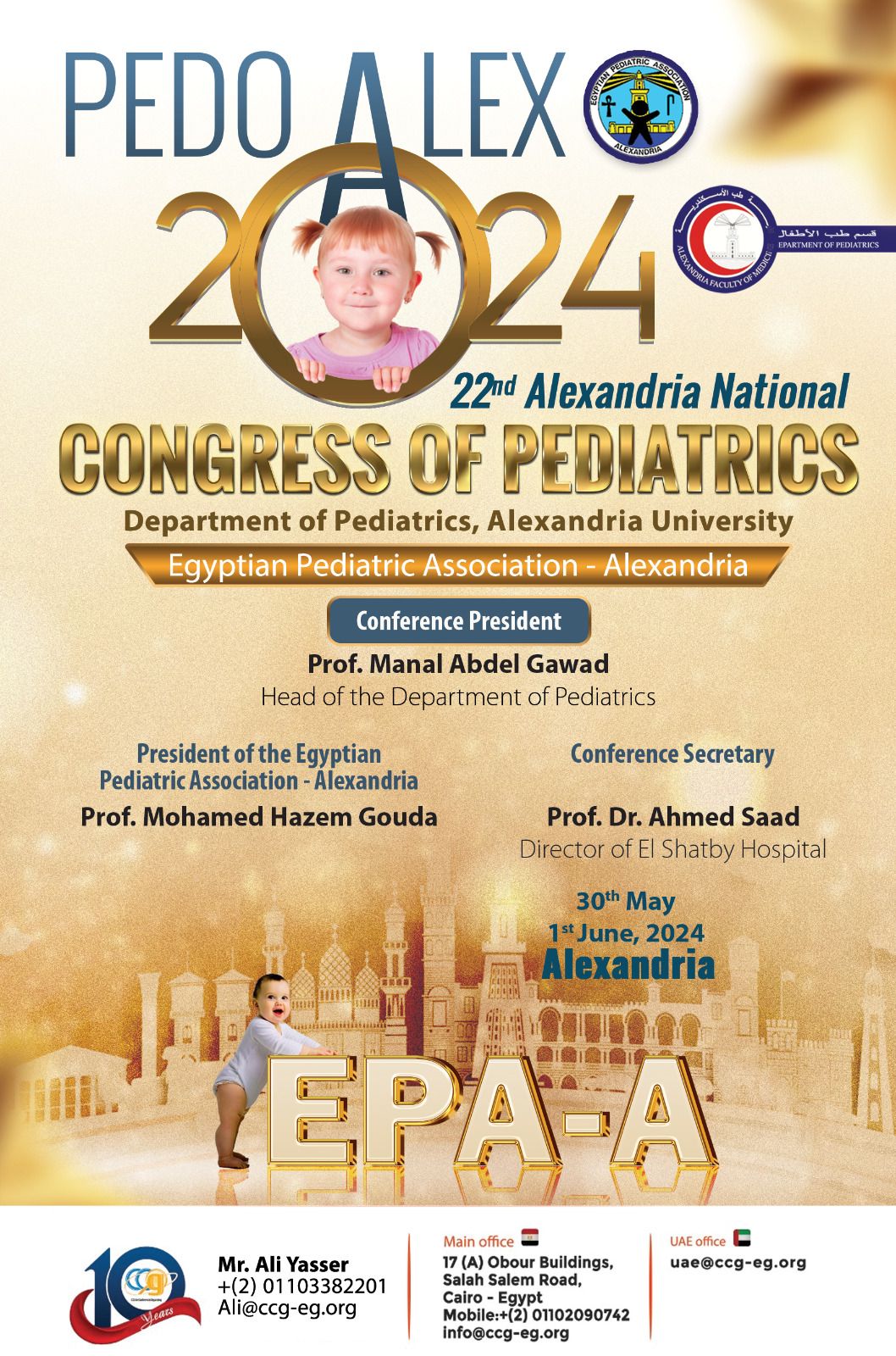 PEDO ALEX 2024, the 22nd Alexandria National Congress of Pediatrics Department of Pediatrics